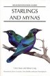 Starlings and Mynas by Chris Feare and Adrian Craig