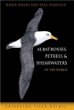 Albatrosses, Petrels and Shearwaters of the World by Derek J. Onley and Paul Scofield