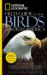 National Geographic Field Guide to the Birds of North America, Fifth Edition by Jon Dunn and Jonathan K. Alderfer