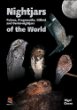 Nightjars, Potoos, Frogmouths, Oilbird, and Owlet-nightjars of the World by Nigel Cleere